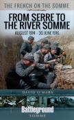 FROM SERRE TO THE RIVER SOMME. Autor: O'Mara David. Dadada.pl Okładka książki FROM SERRE TO THE RIVER SOMME