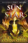 From the World of Percy Jackson The Sun and the Star. Autor: Rick Riordan, Mark Oshiro. Dadada.pl Okładka książki From the World of Percy Jackson The Sun and the Star