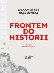 Okładka książki Frontem do historii