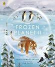 Frozen Planet II. Autor: Stewart-Sharpe Leisa. Dadada.pl Okładka książki Frozen Planet II