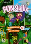Okładka książki Fun Skills 2 Student's Book and Home Booklet with Online Activities