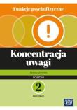 Funkcje psychofizyczne. Koncentracja uwagi KP p.2. Autor: Lubowiedzka Agnieszka, Gajda Robert. Dadada.pl Okładka książki Funkcje psychofizyczne. Koncentracja uwagi KP p.2