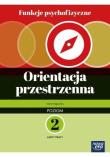 Funkcje psychofizyczne. Orientacja... KP p.2. Autor: Marta Pągowska, Gajda Robert. Dadada.pl Okładka książki Funkcje psychofizyczne. Orientacja... KP p.2