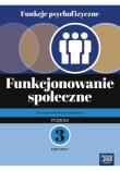 Funkcje psychol. Funkcjonowanie społeczne KP 3. Autor: Czechowska Zyta, Majkowska Jolanta. Dadada.pl Okładka książki Funkcje psychol. Funkcjonowanie społeczne KP 3