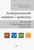 Funkcjonowanie osobiste i społeczne Podręcznik. Autor: Agnieszka Borowska-Kociemba, Małgorzata Krukowska. Dadada.pl Okładka książki Funkcjonowanie osobiste i społeczne Podręcznik