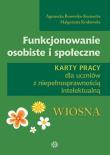 Funkcjonowanie osobiste i społeczne Wiosna. Autor: Agnieszka Borowska-Kociemba, Małgorzata Krukowska. Dadada.pl Okładka książki Funkcjonowanie osobiste i społeczne Wiosna