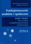 Funkcjonowanie osobiste i społeczne Zima. Autor: Agnieszka Borowska-Kociemba, Małgorzata Krukowska. Dadada.pl Okładka książki Funkcjonowanie osobiste i społeczne Zima
