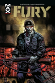 Fury Max. Tom 1. Autor: Garth Ennis, Robertson Darick. Dadada.pl Okładka książki Fury Max. Tom 1