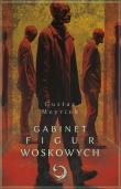 Gabinet figur woskowych. Autor: Gustav Meyrink. Dadada.pl Okładka książki Gabinet figur woskowych