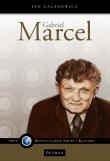 Gabriel Marcel, filozof nadziei. Autor: Galarowicz Jan. Dadada.pl Okładka książki Gabriel Marcel, filozof nadziei