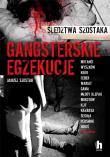 Okładka książki GANGSTERSKIE EGZEKUCJE - uszkodzone