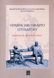 Okładka książki Gdańsk jako miasto literatury.