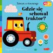 Gdzie się schował traktor? Akademia mądrego dziecka. Zabawa w chowanego. Autor: Opracowanie zbiorowe. Dadada.pl Okładka książki Gdzie się schował traktor? Akademia mądrego dziecka. Zabawa w chowanego