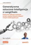 Okładka książki Generatywna sztuczna inteligencja z LangChain