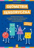 Geometria sensoryczna. Autor: Martenka Natalia. Dadada.pl Okładka książki Geometria sensoryczna