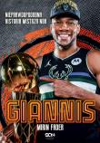 Giannis. Nieprawdopodobna historia mistrza NBA. Autor: Mirin Fader, Rutkowski Michał, Tymon Rutkowski. Dadada.pl Okładka książki Giannis. Nieprawdopodobna historia mistrza NBA