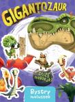 Gigantozaur. Bystry maluszek. Autor: Siwak Ilona. Dadada.pl Okładka książki Gigantozaur. Bystry maluszek