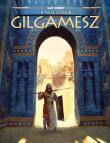 Gilgamesz. Autor: Clotilde Bruneau, Pierre Taranzano. Dadada.pl Okładka książki Gilgamesz