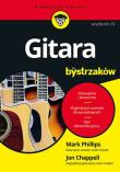 Gitara dla bystrzaków w.2022. Autor: Mark Phillips, Jon Chappell. Dadada.pl Okładka książki Gitara dla bystrzaków w.2022