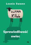 Glennkill. Sprawiedliwość owiec. Autor: Swann Leonie. Dadada.pl Okładka książki Glennkill. Sprawiedliwość owiec