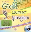Okładka książki Głoski szumiące śpiewająco bez CD