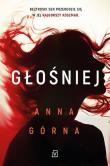 Głośniej. Autor: Górna Anna. Dadada.pl Okładka książki Głośniej