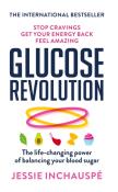 Glucose Revolution. Autor: Jessie Inchauspé. Dadada.pl Okładka książki Glucose Revolution