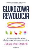Glukozowa rewolucja. Autor: Jessie Inchauspé. Dadada.pl Okładka książki Glukozowa rewolucja