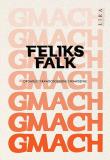 Gmach Opowieści prawdopodobne i prawdziwe. Autor: Feliks Falk. Dadada.pl Okładka książki Gmach Opowieści prawdopodobne i prawdziwe