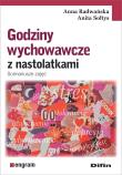 Godziny wychowawcze z nastolatkami. Autor: Radwańska Anna, Sołtys Anita. Dadada.pl Okładka książki Godziny wychowawcze z nastolatkami