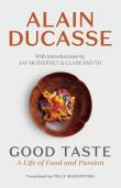 Good Taste. Autor: Alain Ducasse. Dadada.pl Okładka książki Good Taste