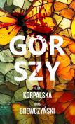 Gorszy. Autor: Eliza Korpalska, Tomasz Brewczyński. Dadada.pl Okładka książki Gorszy