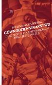 Gównodziennikarstwo. Autor: Januszewska Paulina. Dadada.pl Okładka książki Gównodziennikarstwo