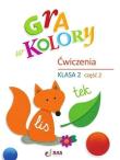 Okładka książki Gra w kolory SP 2 Ćwiczenia cz.2 + zakładka