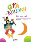 Okładka książki Gra w kolory SP 3 Podręcznik cz.2