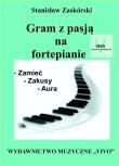 Okładka książki Gram z pasją na fortepianie