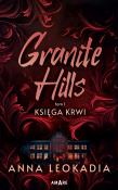 Okładka książki Granite Hills. Księga krwi. Tom 1