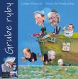 Grube ryby. Autor: Daukszewicz Krzysztof, Lesław Kuczerski. Dadada.pl Okładka książki Grube ryby