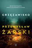 Grzęzawisko. Autor: Przemysław Żarski. Dadada.pl Okładka książki Grzęzawisko