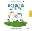 Gucio uczy się wybaczać. Przygody Gucia. Autor: AURELIE CHIEN CHOW CHINE. Dadada.pl Okładka książki Gucio uczy się wybaczać. Przygody Gucia