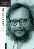 Guślarz i eremita. Autor: Ziółkowski Grzegorz. Dadada.pl Okładka książki Guślarz i eremita