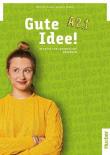 Okładka książki Gute Idee! A2.1 Podręcznik
