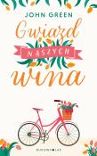 Gwiazd naszych wina. Autor: Green John. Dadada.pl Okładka książki Gwiazd naszych wina