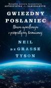 Gwiezdny posłaniec. Nasza cywilizacja.... Autor: Neil deGrasse Tyson. Dadada.pl Okładka książki Gwiezdny posłaniec. Nasza cywilizacja...