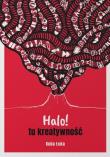 Okładka książki Halo! tu kreatywność