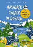 Hasające Zające w górach. Autor: Zając Justyna, Krystian Zając. Dadada.pl Okładka książki Hasające Zające w górach
