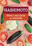 Hashimoto Dieta i styl życia w chorobie. Autor: Agata Lewandowska. Dadada.pl Okładka książki Hashimoto Dieta i styl życia w chorobie