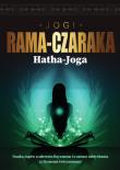 Hatha-Joga Nauka Jogów o zdrowiu fizycznem i o sztuce oddychania. Autor: Rama-Czaraka Jogi. Dadada.pl Okładka książki Hatha-Joga Nauka Jogów o zdrowiu fizycznem i o sztuce oddychania