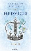 Okładka książki Hedvigis. Tom 2