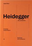 Heidegger dla architektów. Autor: Adam Sharr. Dadada.pl Okładka książki Heidegger dla architektów